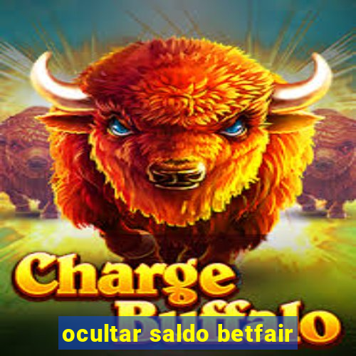 ocultar saldo betfair